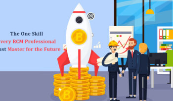 The One Skill Every RCM Professional Must Master for the Future