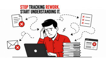 Rework in RCM: System Errors vs Process Gaps vs Human Errors