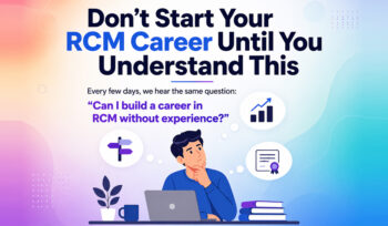 Don’t Start Your RCM Career Until You Understand This | MedConverge