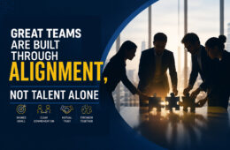 Great teams are built through alignment accountability communication and shared goals